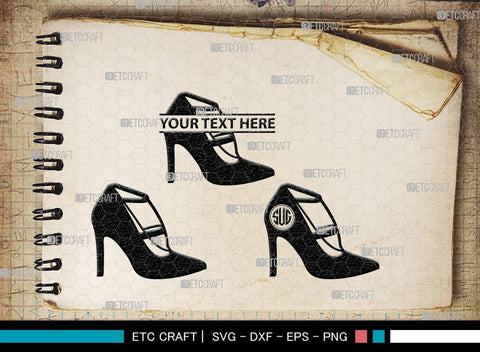 Women High Heels Monogram, Women High Heels Silhouette, Women High Heel Shoes SVG, High Heel Svg, Shoes Svg, SB00221 SVG ETC Craft 