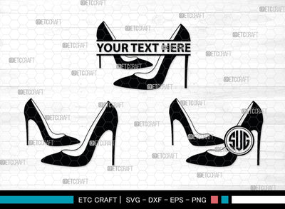 Women High Heels Monogram, Women High Heels Silhouette, Women High Heel Shoes SVG, High Heel Svg, Shoes Svg, SB00221 SVG ETC Craft 