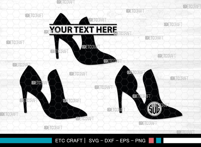 Women High Heels Monogram, Women High Heels Silhouette, Women High Heel Shoes SVG, High Heel Svg, Shoes Svg, SB00221 SVG ETC Craft 