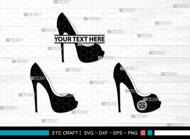 Women High Heels Monogram, Women High Heels Silhouette, Women High Heel Shoes SVG, High Heel Svg, Shoes Svg, SB00221 SVG ETC Craft 