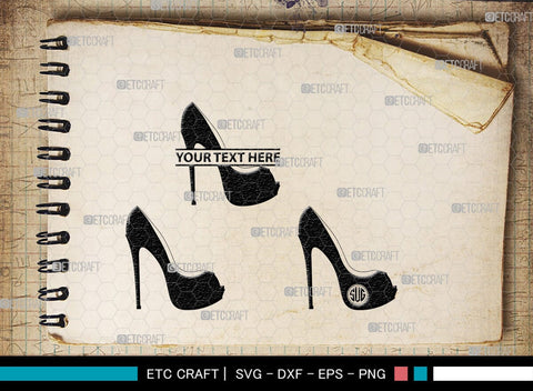 Women High Heels Monogram, Women High Heels Silhouette, Women High Heel Shoes SVG, High Heel Svg, Shoes Svg, SB00221 SVG ETC Craft 