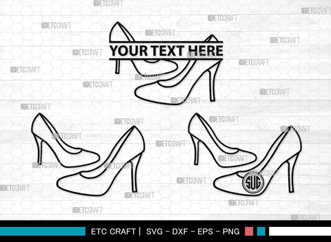 Women High Heels Monogram, Women High Heels Silhouette, Women High Heel Shoes SVG, High Heel Svg, Shoes Svg, SB00221 SVG ETC Craft 