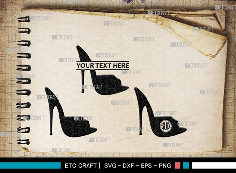 Women High Heels Monogram, Women High Heels Silhouette, Women High Heel Shoes SVG, High Heel Svg, Shoes Svg, SB00221 SVG ETC Craft 