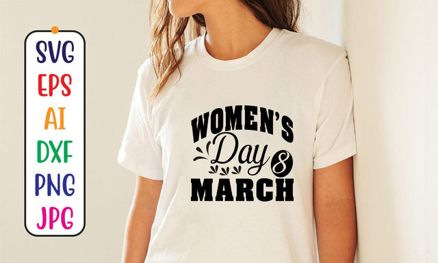 Women's Day 8 March SVG Cut File SVG Syaman 