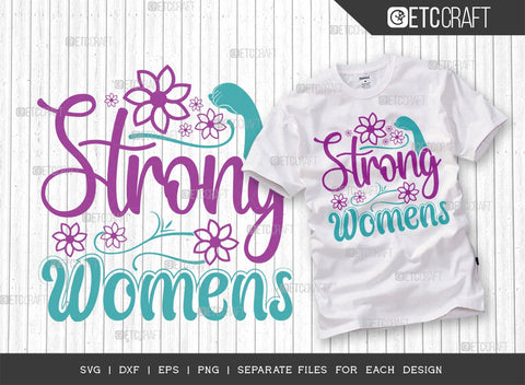 Women's Day Bundle Vol-05 | Powerful Woman In The Making Svg | Strong Women Raise Strong Girls Svg | Strong Womens Svg | Well Behaved Women Seldom Make History Svg | Women's Day Quote Design SVG ETC Craft 