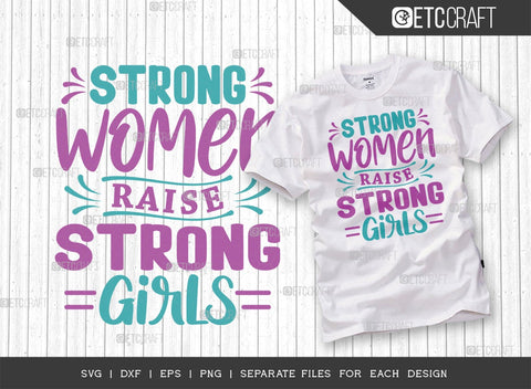 Women's Day Bundle Vol-05 | Powerful Woman In The Making Svg | Strong Women Raise Strong Girls Svg | Strong Womens Svg | Well Behaved Women Seldom Make History Svg | Women's Day Quote Design SVG ETC Craft 