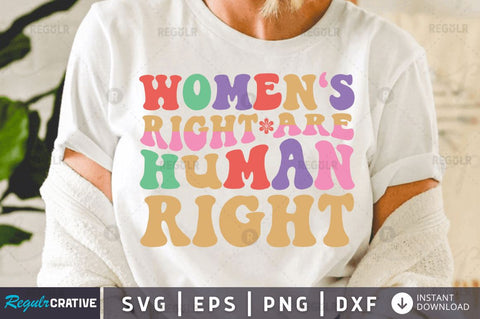 Women's right are human right SVG SVG Regulrcrative 