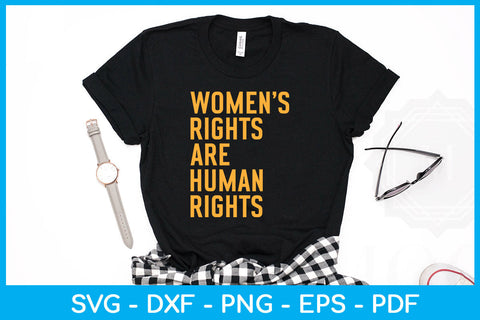 Women's Rights Are Human Rights Trending SVG PNG PDF Cut File SVG Creativedesigntee 