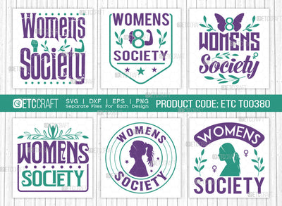 Womens Society SVG Bundle, Womens Day Svg, Girl Power, Strong Women, International Womens Day, Womens Day Quote, ETC T00380 SVG ETC Craft 