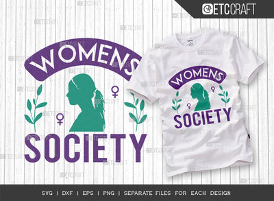 Womens Society SVG Cut File, Womens Day Svg, Girl Power, Strong Women, International Womens Day, Womens Day Quote, ETC T00380 SVG ETC Craft 