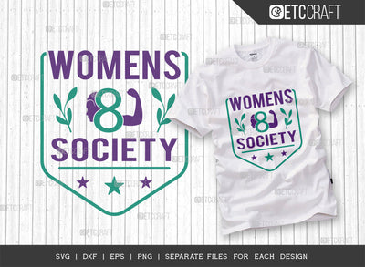 Womens Society SVG Cut File, Womens Day Svg, Girl Power, Strong Women, International Womens Day, Womens Day Quote, ETC T00380 SVG ETC Craft 