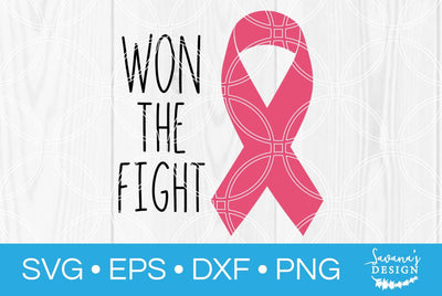 Won the Fight SVG SavanasDesign 