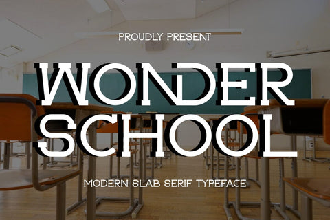 Wonder School - Modern Slab Serif Typeface Font Masyafi Studio 
