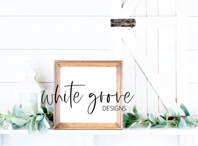 Wood Sign Mockup 10x10 | Farmhouse Reverse Canvas Sign Mock Up Mock Up Photo White Grove Designs 