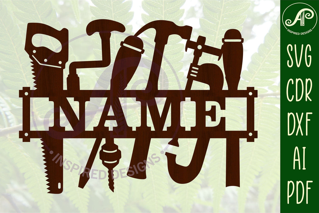 Wood work tool theme Name sign svg laser cut template - So Fontsy