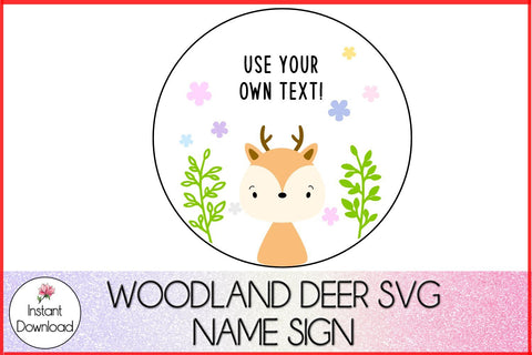 Woodland Deer SVG, Name Sign SVG, Glowforge Wood Sign SVG LaurelMagnoliaDesign 