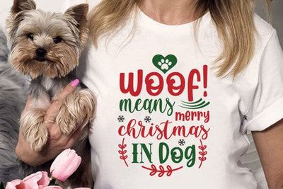 Woof! Means Merry Christmas In Dog SVG Angelina750 