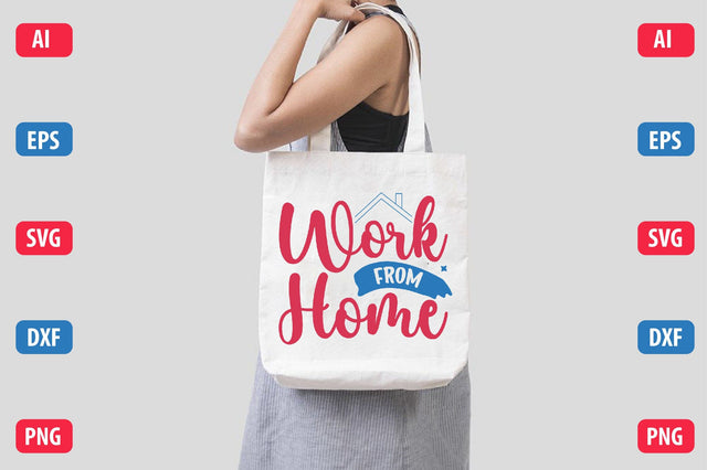 Work For Home SVG SVGista 
