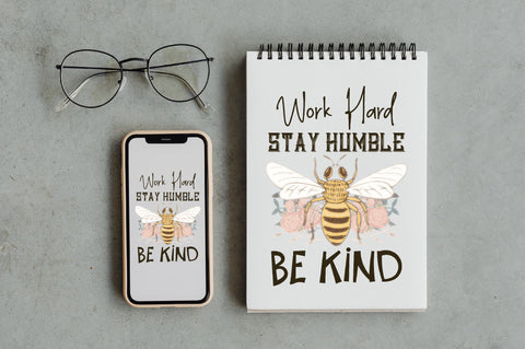 Work Hard Stay Humble Be Kind PNG Sublimation Jagonath Roy 