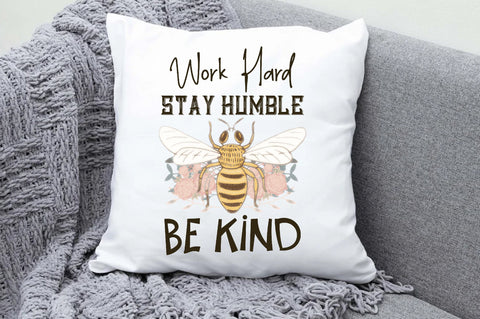 Work Hard Stay Humble Be Kind PNG Sublimation Jagonath Roy 