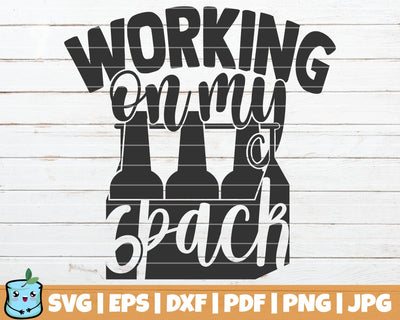 Working On My 6 Pack SVG MintyMarshmallows 