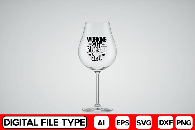 Working On My Bucket List SVG CraftlabSvg29 