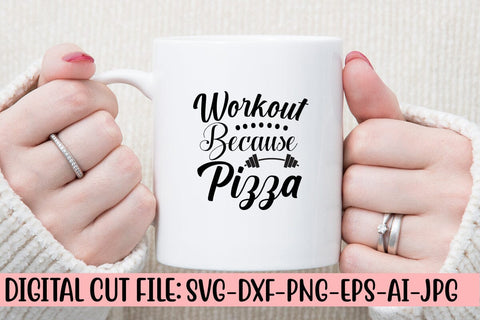 Workout Because Pizza SVG Design SVG Syaman 