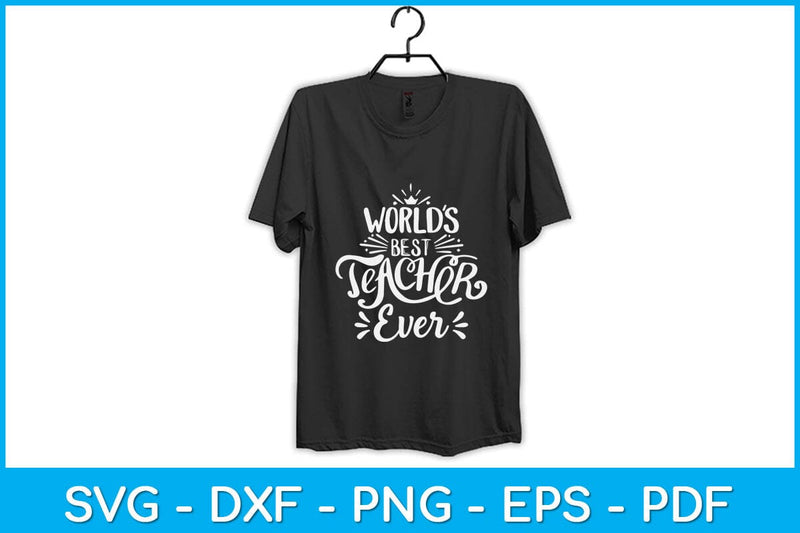 World Best Math Teacher Ever Svg Design - So Fontsy