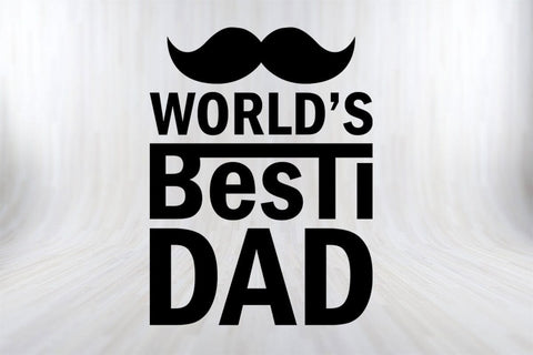 World Besti Dad Father's day SVG PNG Cut File SVG SVG Print File 