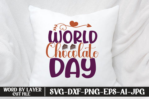 World Chocolate Day SVG CUT FILE SVG MStudio 