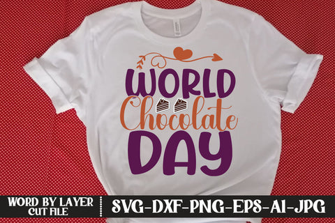 World Chocolate Day SVG CUT FILE SVG MStudio 