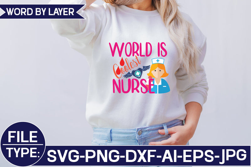 World is Coolest Nurse SVG Cut File SVG Studio Innate 