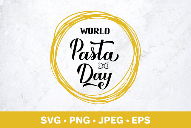 World Pasta Day calligraphy lettering. SVG cut file SVG LaBelezoka 