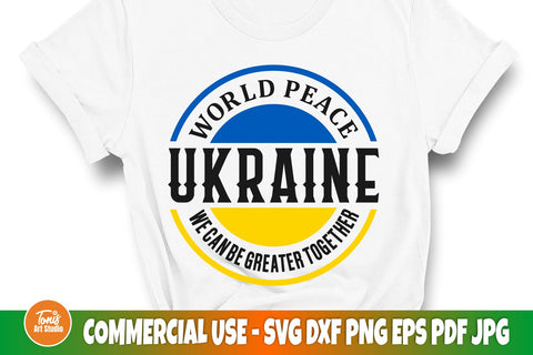 World Peace Ukraine SVG | We can be greater together | Stand with Ukraine svg | Ukraine cut file SVG TonisArtStudio 