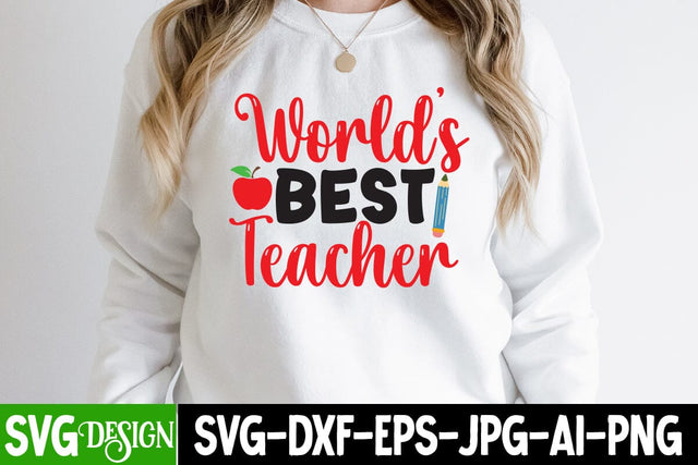 World s Best Teacher SVG Cut File, World s Best Teacher SVG Design, World s Best Teacher SVG Quotes SVG BlackCatsMedia 