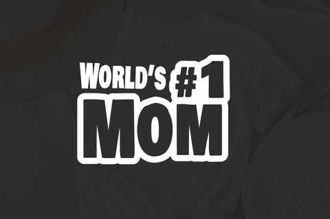 World's #1 Mom svg, Mother birthday gift svg, mother's day SVG SVG Fauz 
