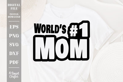 World's #1 Mom svg, Mother birthday gift svg, mother's day SVG SVG Fauz 