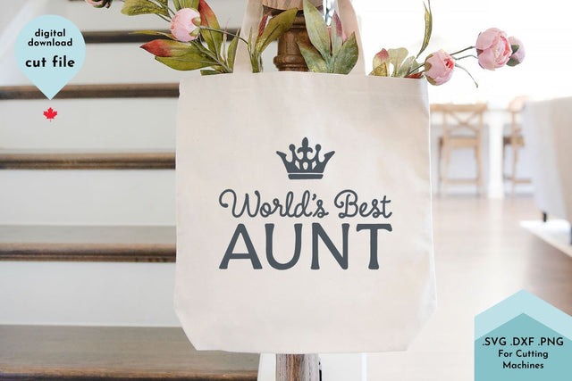 World's Best Aunt - SVG Cut File SVG Lettershapes 