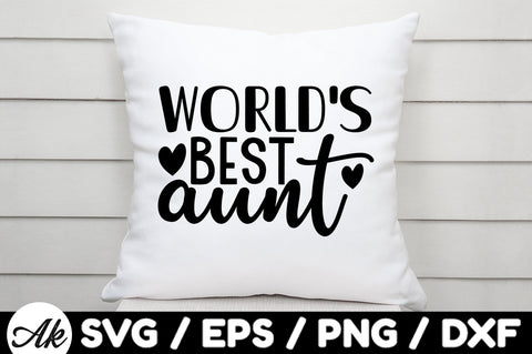 World's best aunt svg SVG akazaddesign 