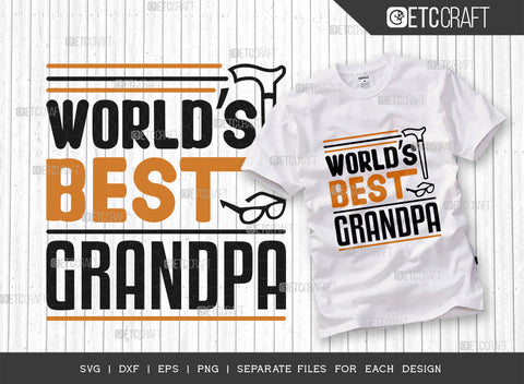 Worlds Best Bundle Vol-02 SVG Cut File | World's Best Grandad Svg | World’s Best Grandma Svg | World’s Best Grandpa Svg | World's Best Nana Svg | World's Best Nini Svg | World's Best Nonna Svg | Quote Design SVG ETC Craft 