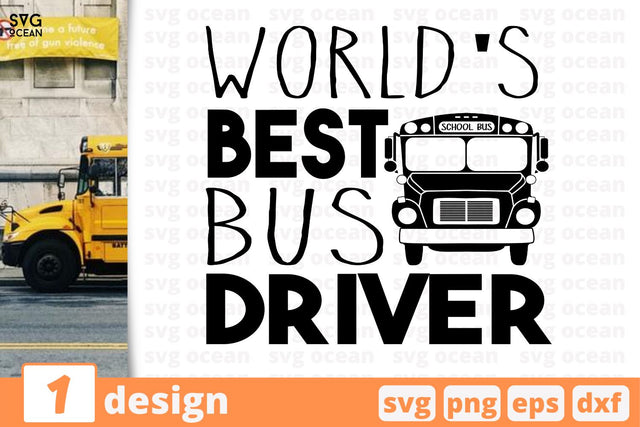 World's best Bus driver, School bus quote cricut svg SVG SvgOcean 