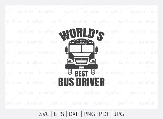 World's best bus driver Svg, School Bus SVG Bundle, Bus Driver SVG Bundle, Bus Driver Cut File, Bus Driver gift svg, Back to school, cricut design space SVG Dinvect 