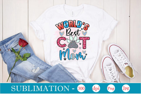 World's Best Cat Mom Sublimation SVGs,Quotes and Sayings,Food & Drink,On Sale, Print & Cut SVG DesignPlante 503 