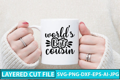 World's Best Cousin SVG Cut File SVG Syaman 