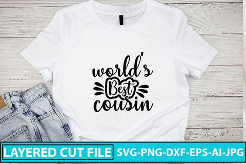 World's Best Cousin SVG Cut File SVG Syaman 