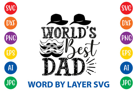 World's Best Dad, Father day SVG, Dad SVG Cut File SVG Rafiqul20606 