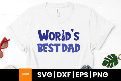 World's best dad, father's day svg quote SVG Maumo Designs 