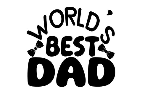 World’s Best Dad SVG Craftlabsvg24 