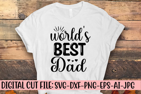 World's Best Dad SVG Cut File SVG Syaman 