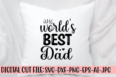 World's Best Dad SVG Cut File SVG Syaman 